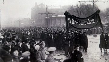 ΣΑΝ ΣΗΜΕΡΑ – 23 Φεβρουαρίου/8 Μαρτίου 1917: Επανάσταση του Φεβρουαρίου, το προανάκρουσμα της Οκτωβριανής